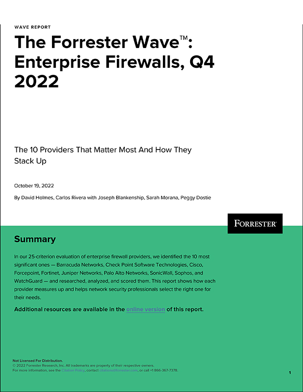 Named a Leader in The Forrester WaveTM: Enterprise Firewalls, Q4 2022 Report